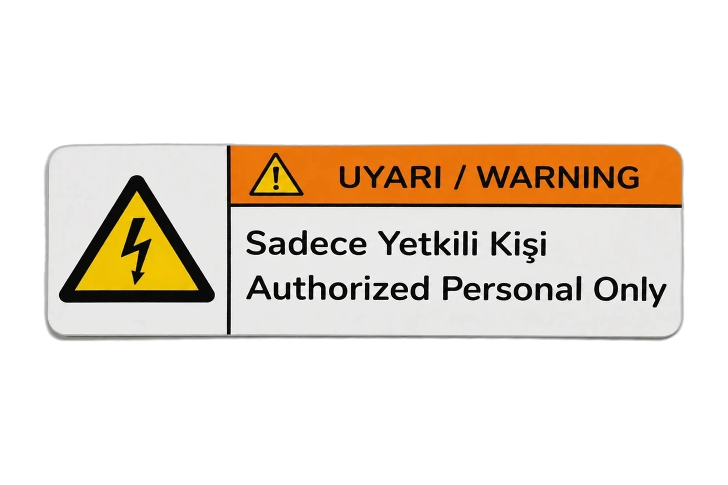 PVC İkaz Etiketi örneği